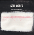 The Osmanthus/Soul Order (CD)