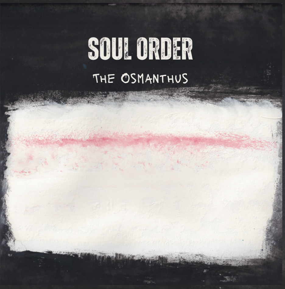 The Osmanthus/Soul Order (CD)